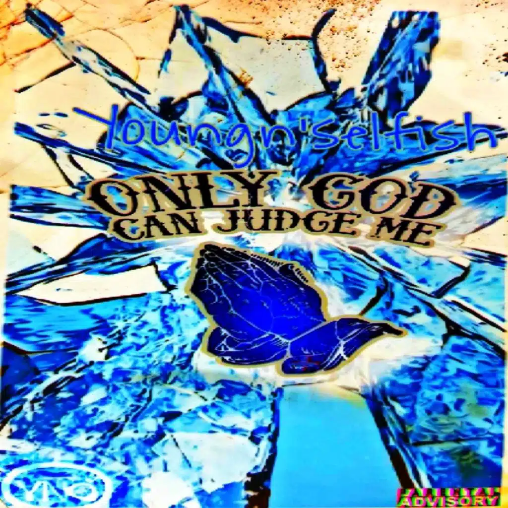 Only God Can Judge Me