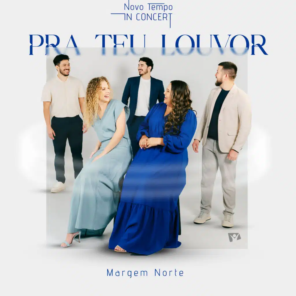 Novo Tempo & Margem Norte