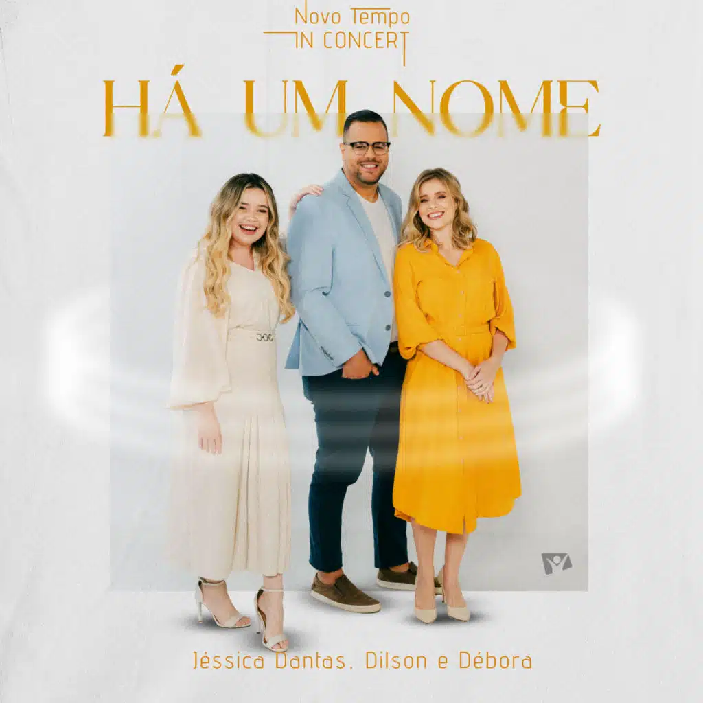 Novo Tempo, Dilson e Débora & Jéssica Dantas