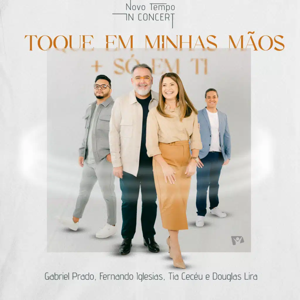 Toque em Minhas Mãos / Só em Ti (Ao Vivo)