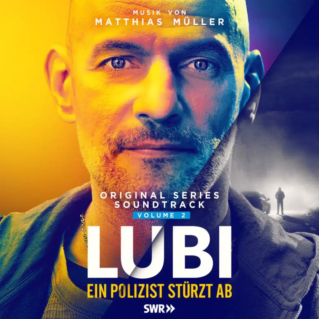 Lubi - Ein Polizist stürzt ab: Vol. 2 (Original Series Soundtrack)