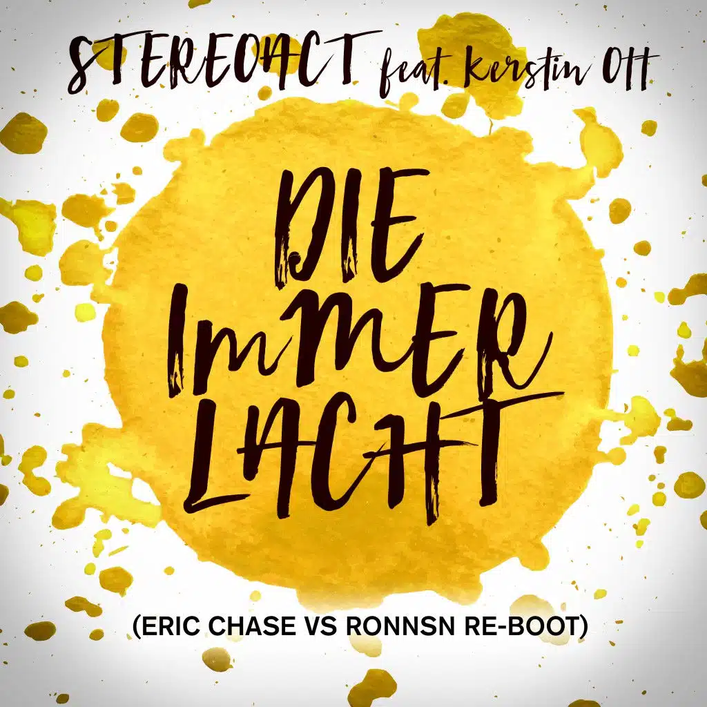 Die immer lacht (Eric Chase vs. Ronnsn Re-Boot) [feat. Kerstin Ott]