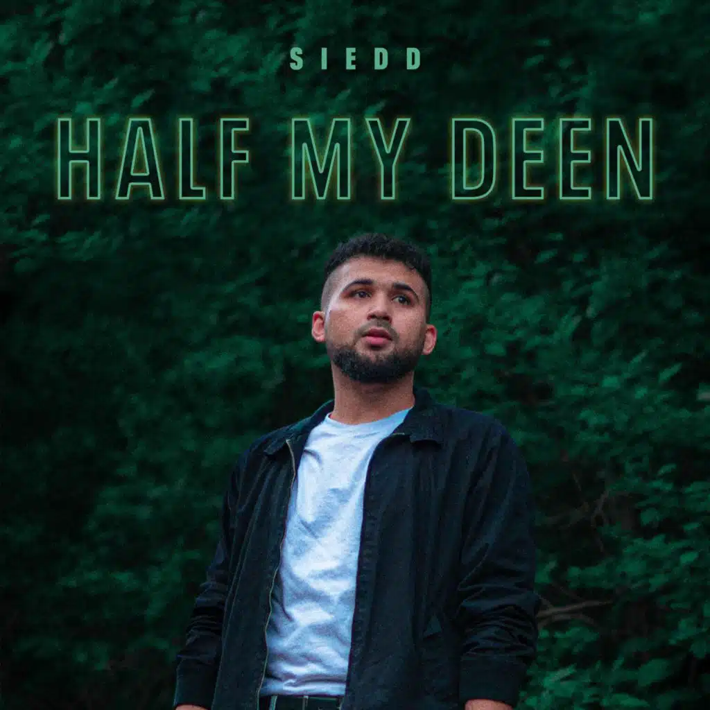 Half My Deen