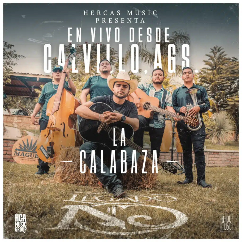 La Calabaza (En Vivo Desde Calvillo, Ags)