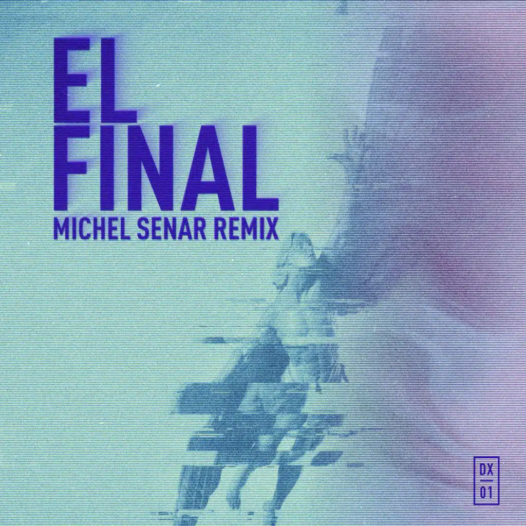 El Final (Michel Senar Remix)