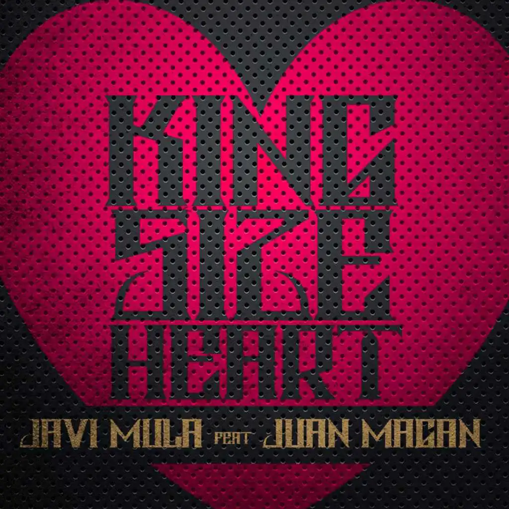 Kingsize Heart (Acapella) [feat. Juan Magan]
