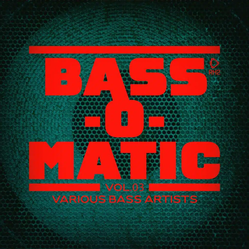 Bass-O-Matic, Vol.03