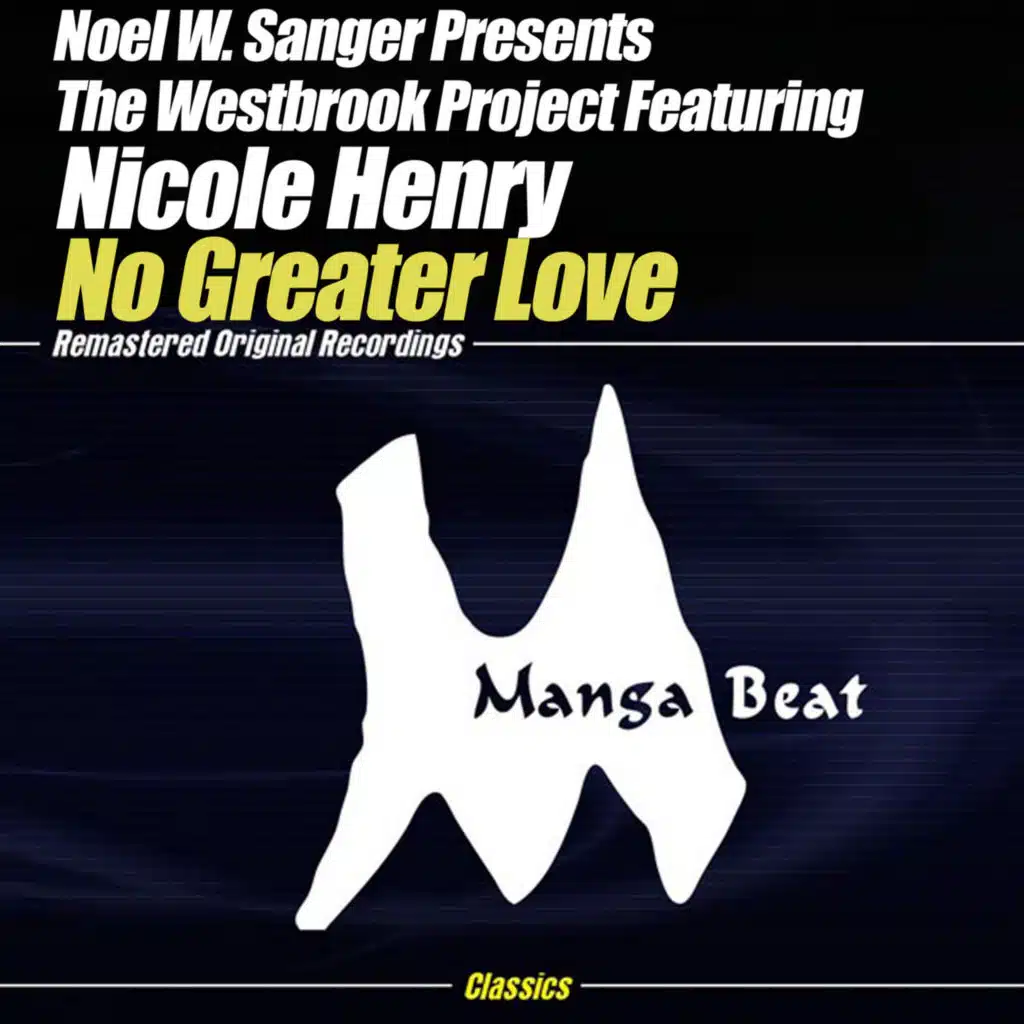 No Greater Love (feat. Nicole Henry)