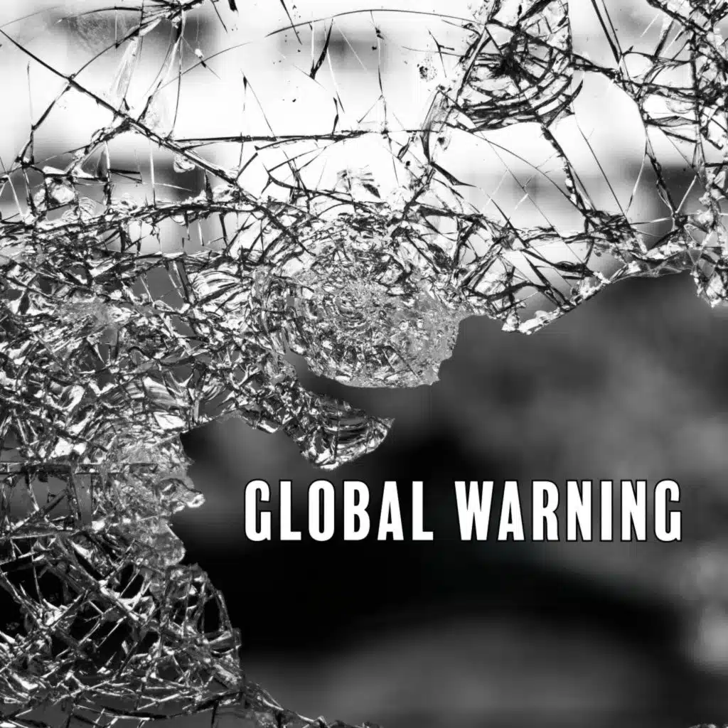 Global Warning