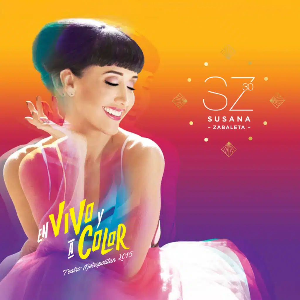 SZ30 (En Vivo y a Color, Teatro Metropolitan 2015)
