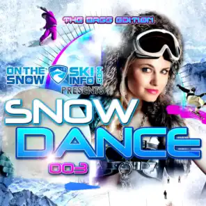 Skiinfo presents Snow Dance 003 (The Bass Edition)