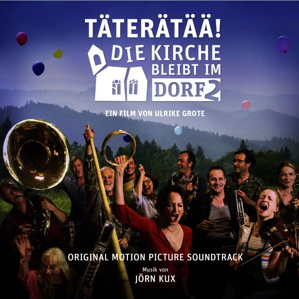 Täterätää! Die Kirche bleibt im Dorf 2