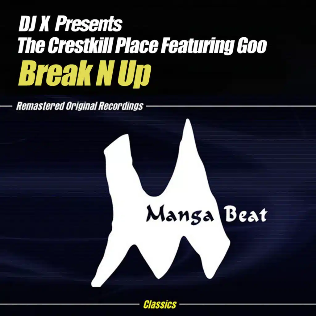 Break N Up (feat. Goo)