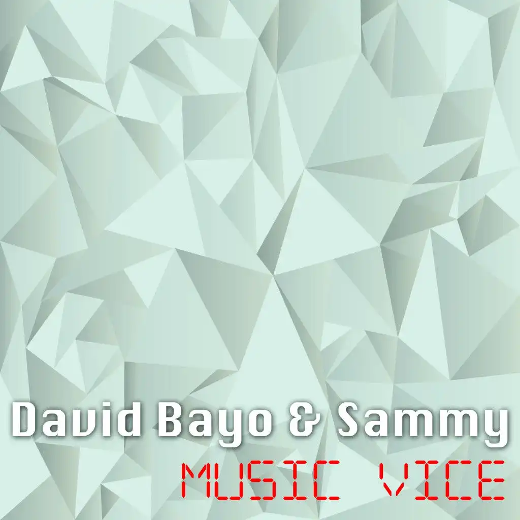 David Bayo & Sammy