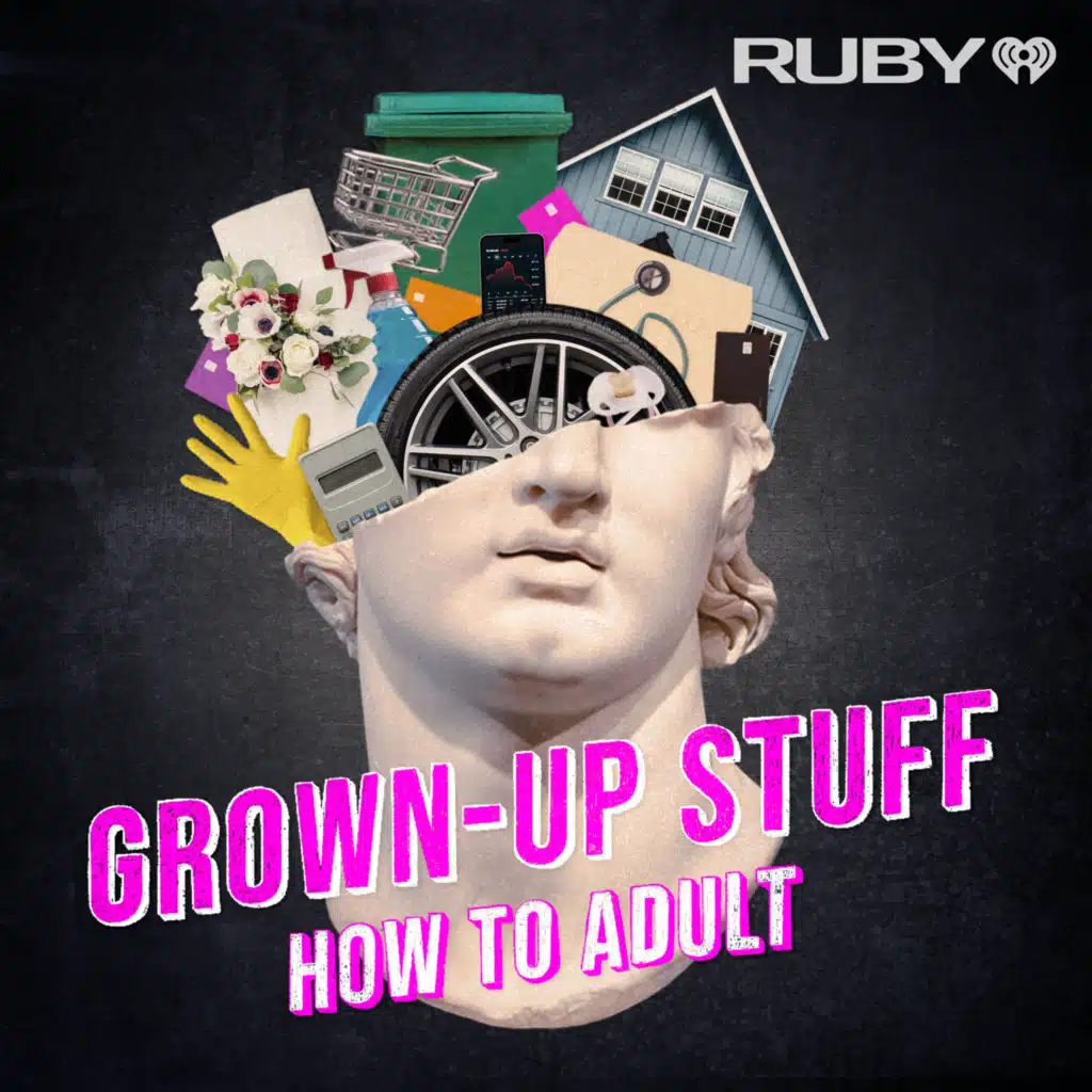 You Might Also Like: Grown-Up Stuff: How to Adult