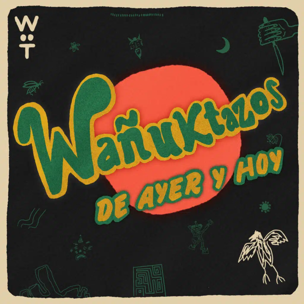 Wañukta Tonic