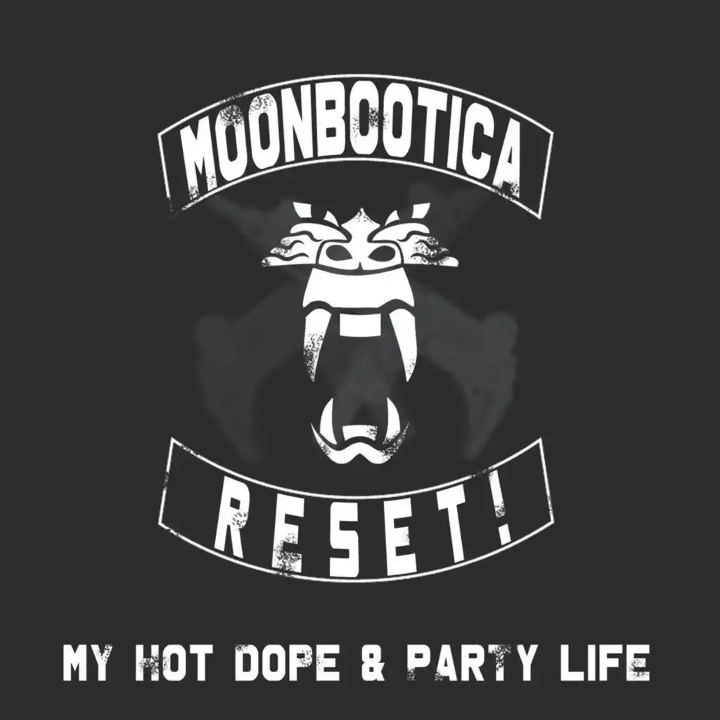 Moonbootica & Reset!