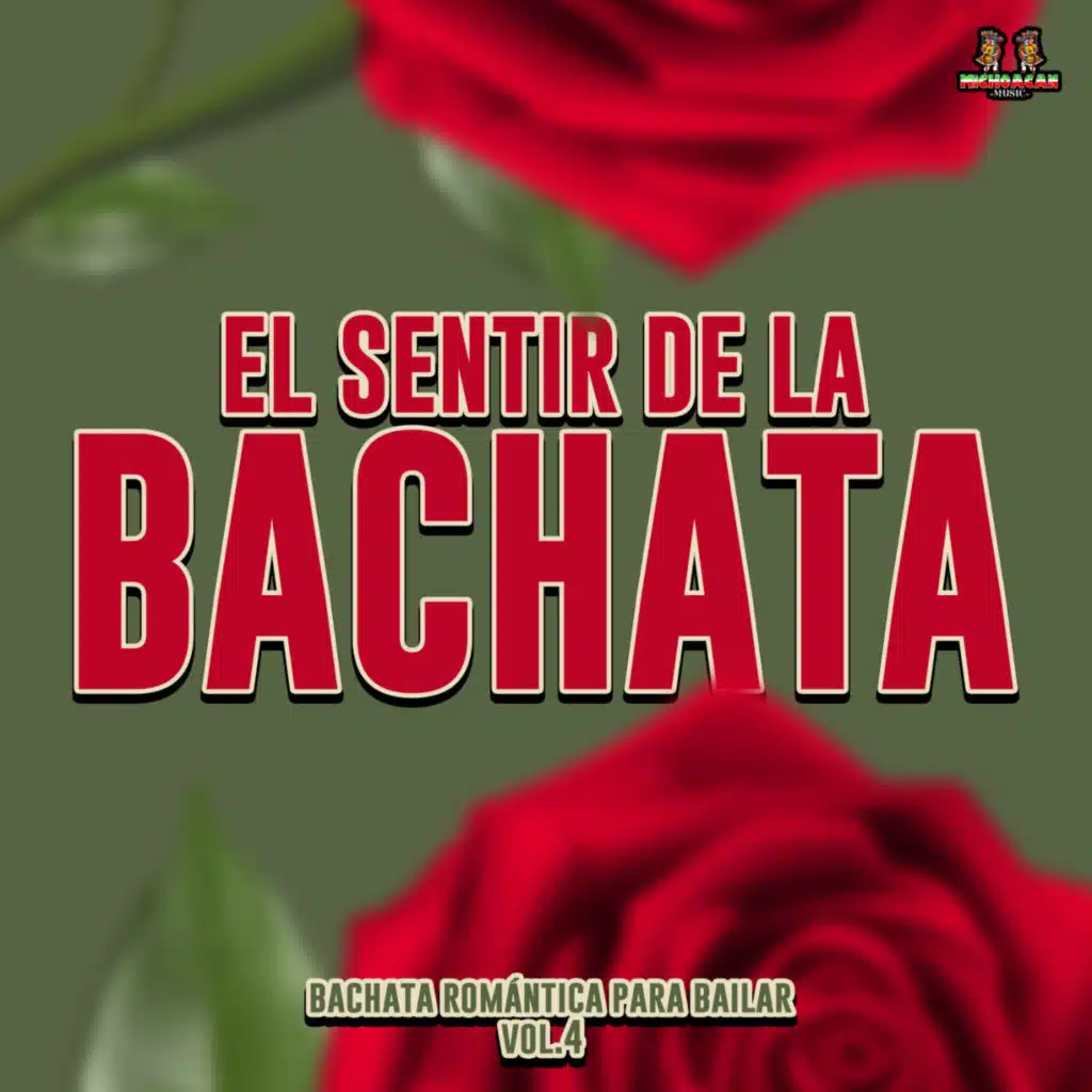 Bachata Romantica Para Bailar Vol. 4
