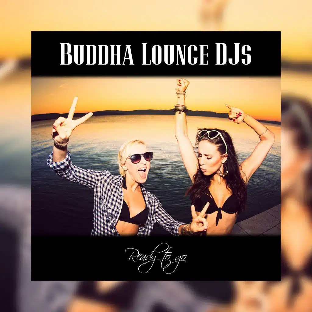 Buddha Lounge DJs