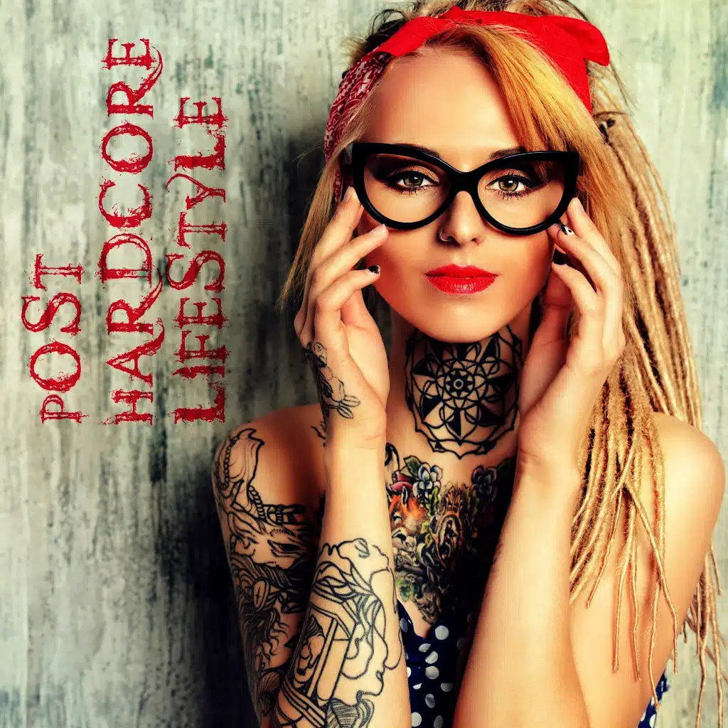 Post Hardcore Lifestyle