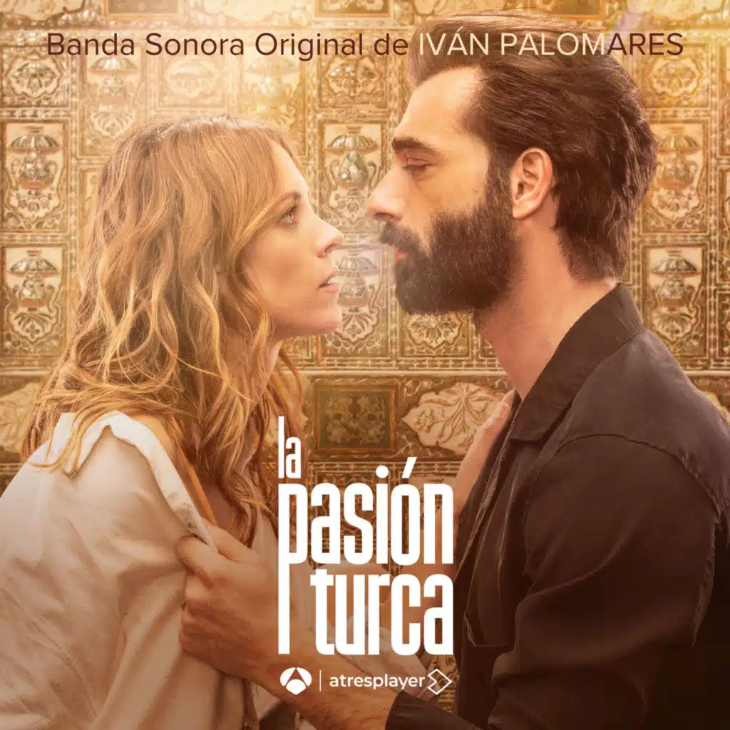 La Pasión Turca (Banda Sonora Original)