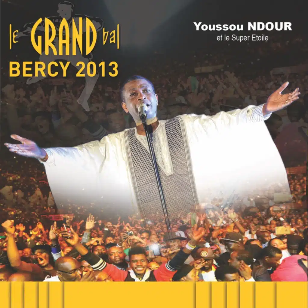 Youssou N’Dour & Super Etoile de Dakar