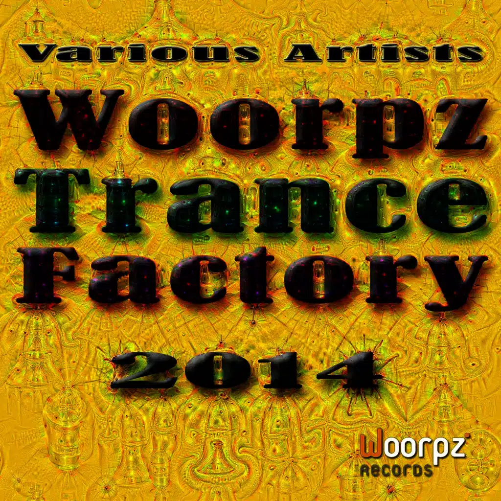 Woorpz Trance Factory 2014