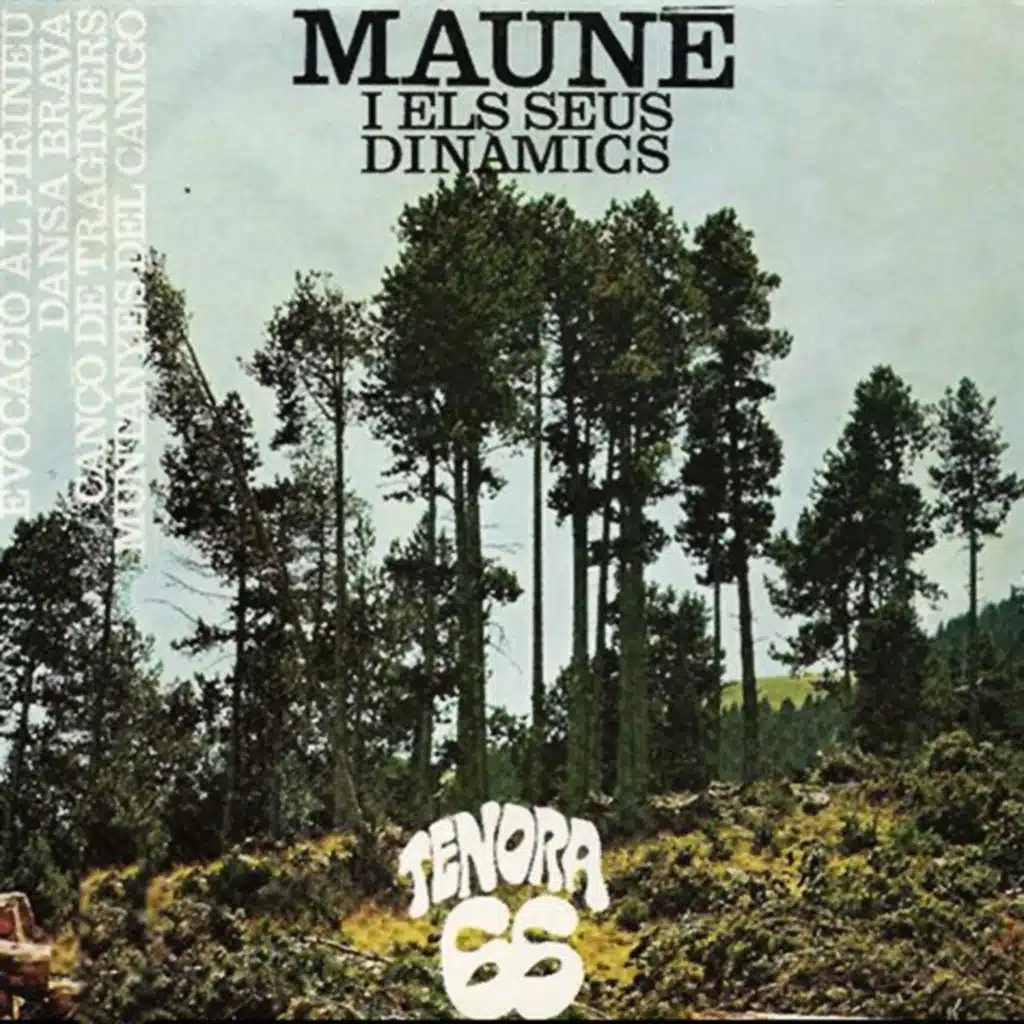 Mauné i Els Seus Dinamics