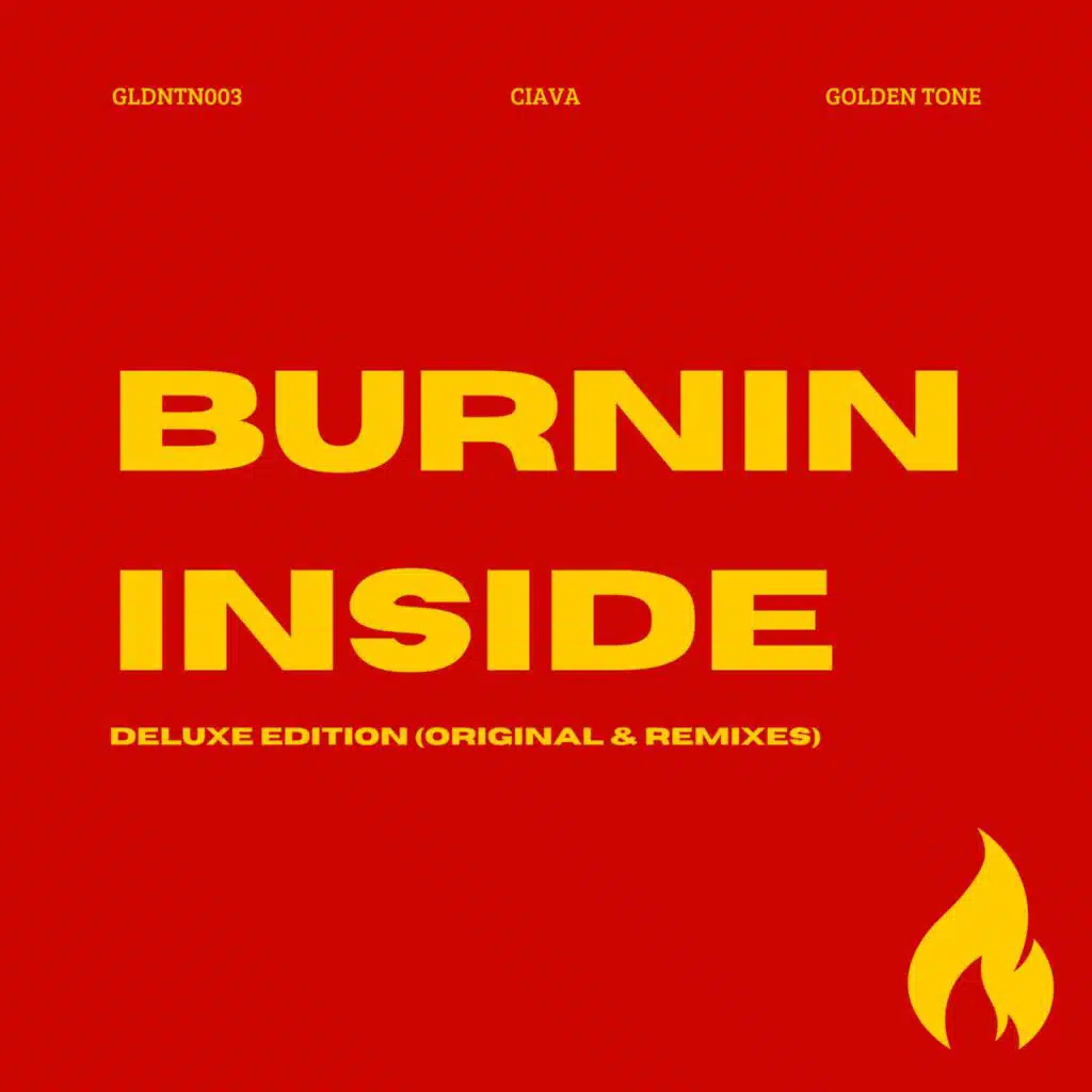 Burnin Inside (Deluxe Edition)