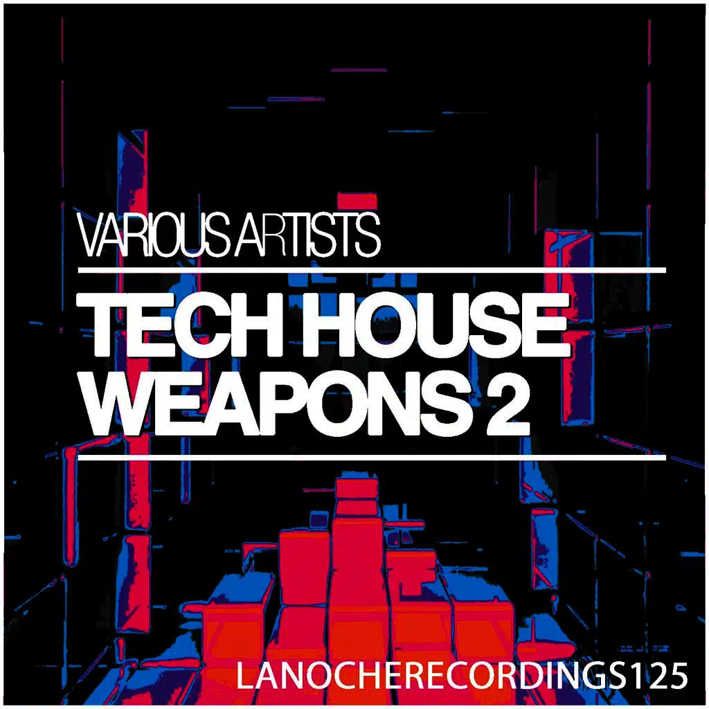 Tech House Weapons 2