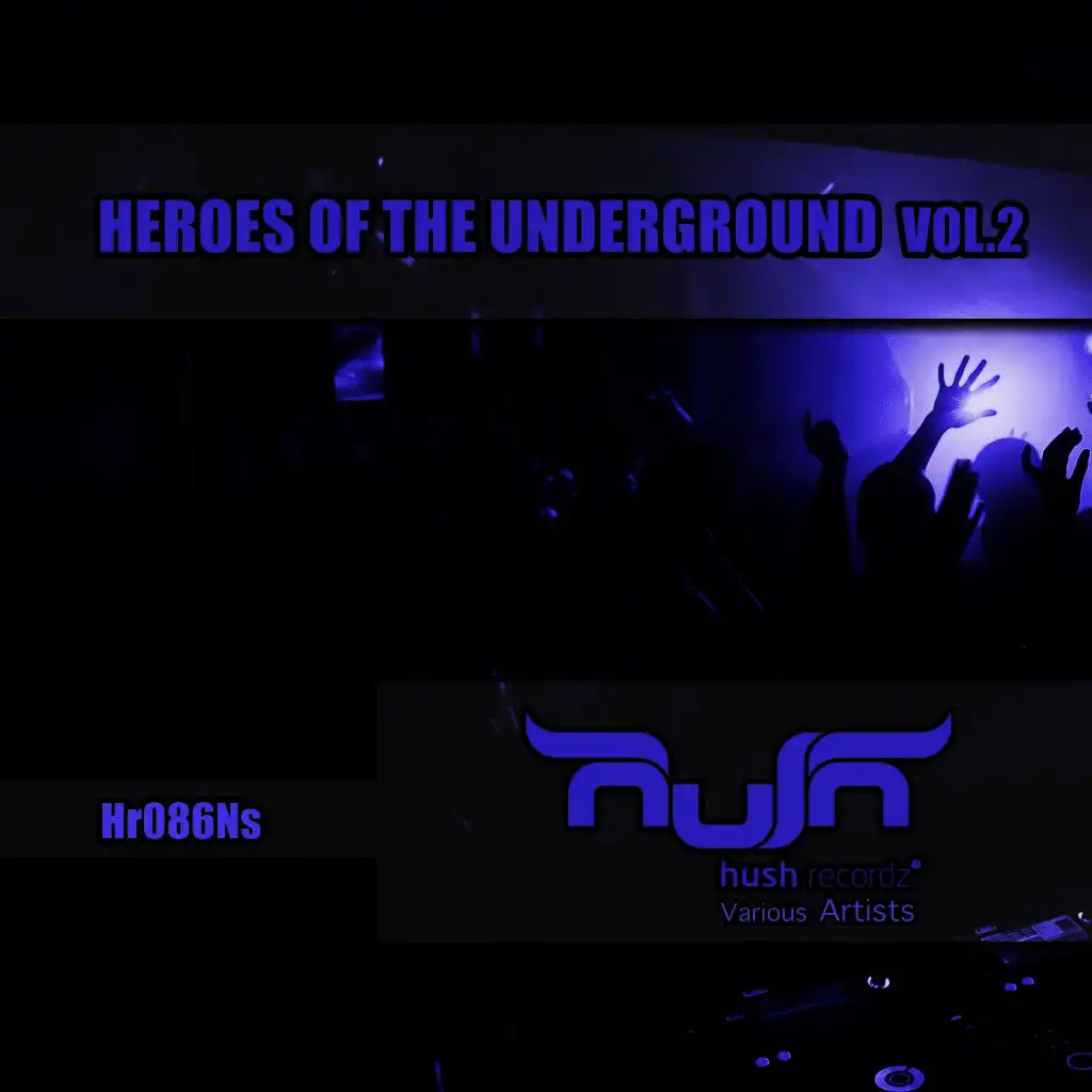 Heroes of the Underground, Vol. 2
