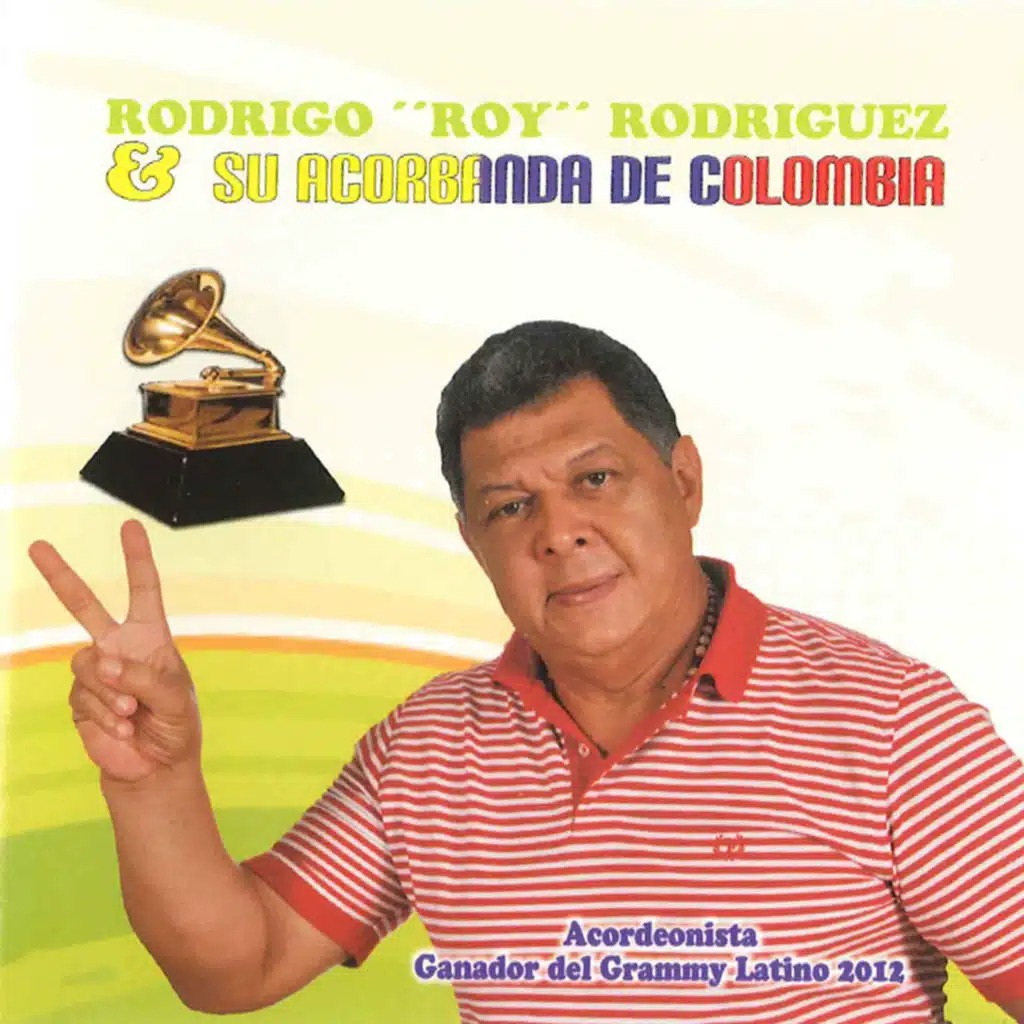 Roy Rodriguez y Su Acorbanda de Colombia