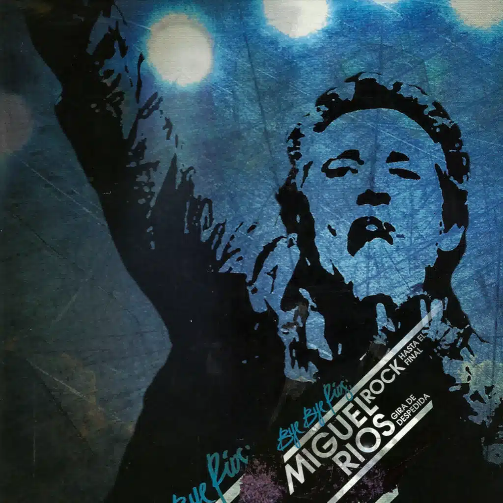 Bye Bye Rios: Rock Hasta el Final (Bonus Track) (En Directo)