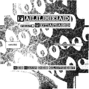 Fallhead feat. Metamard