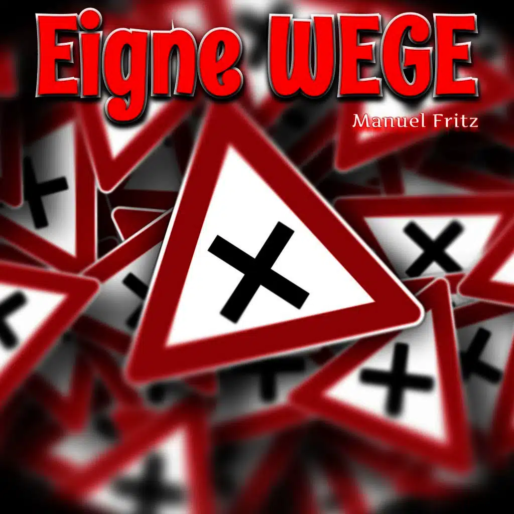 Eigne Wege