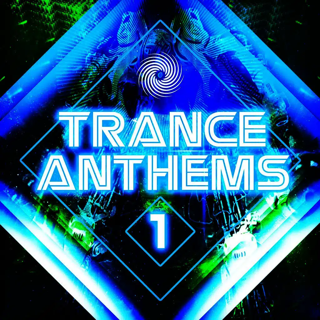 Trance Anthems 1