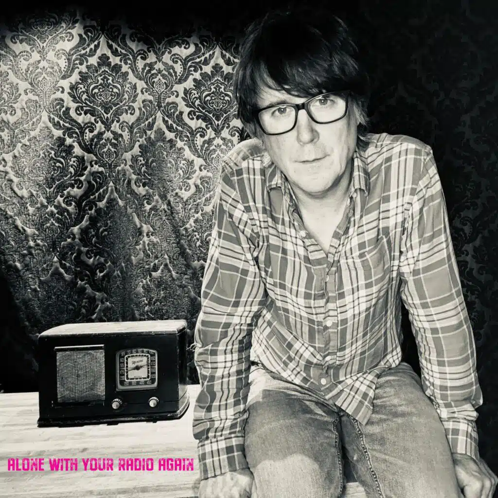 Alone With Your Radio Again EP