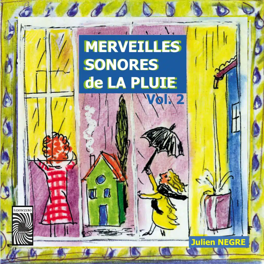 Merveilles Sonores de la Pluie, Vol. 2