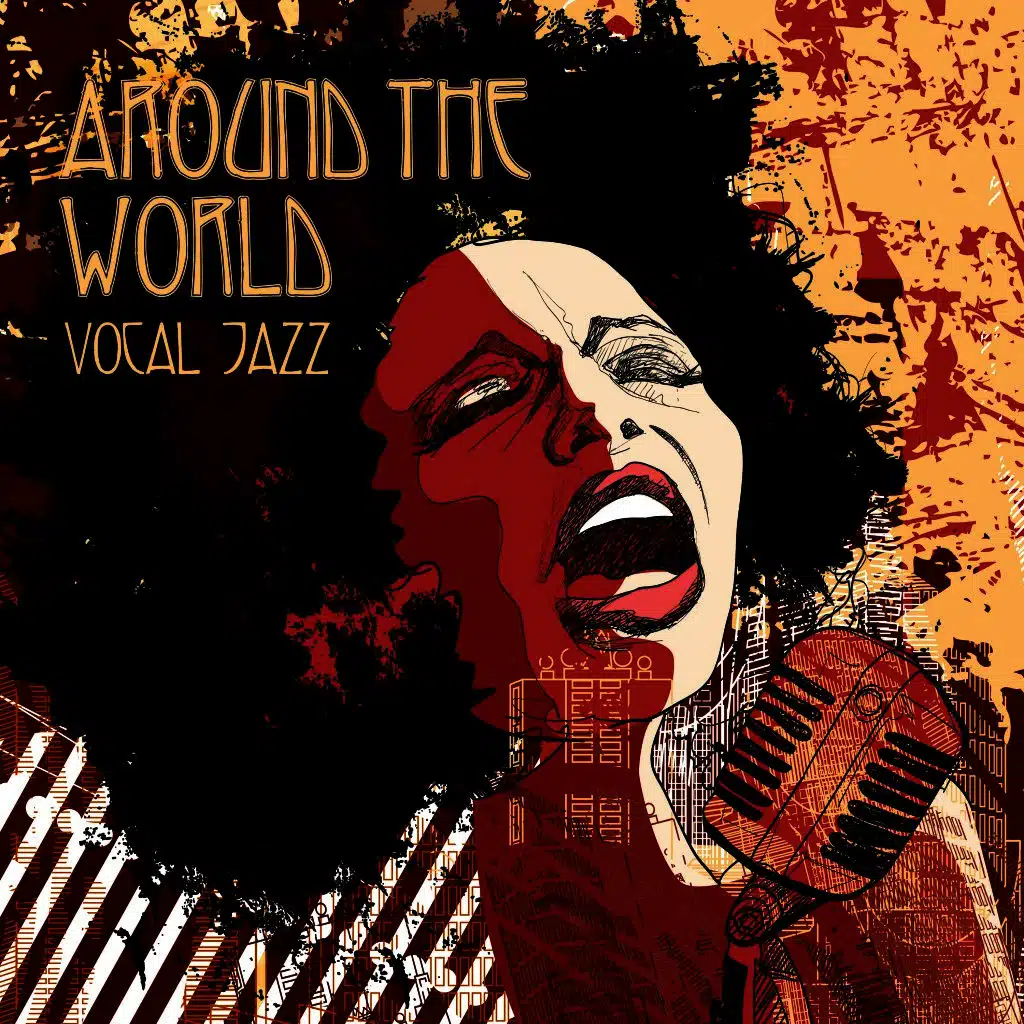 Vocal Jazz: Around the World