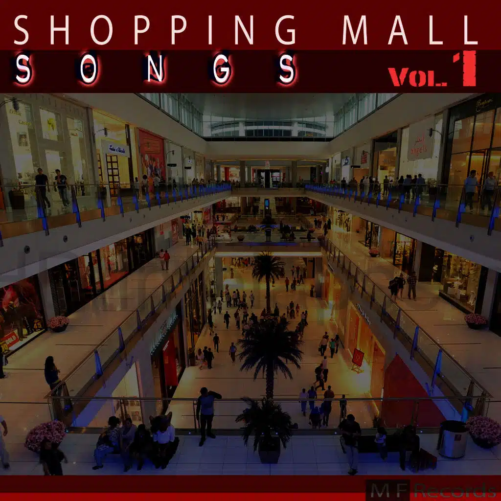 Shopping Mall Songs, Vol. 1