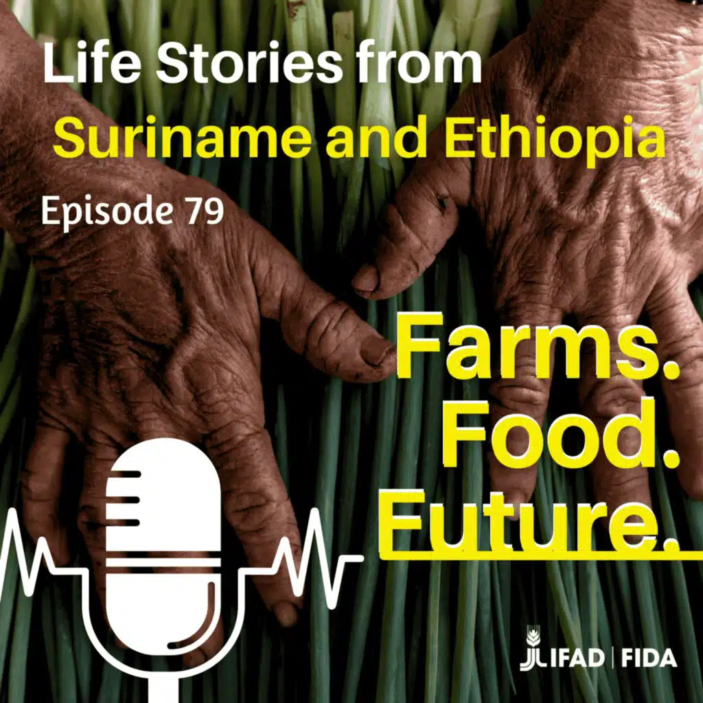 Life stories from Suriname and Ethiopia