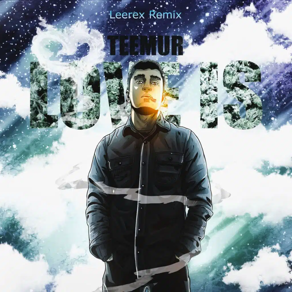 Love Is (Leerex Remix)