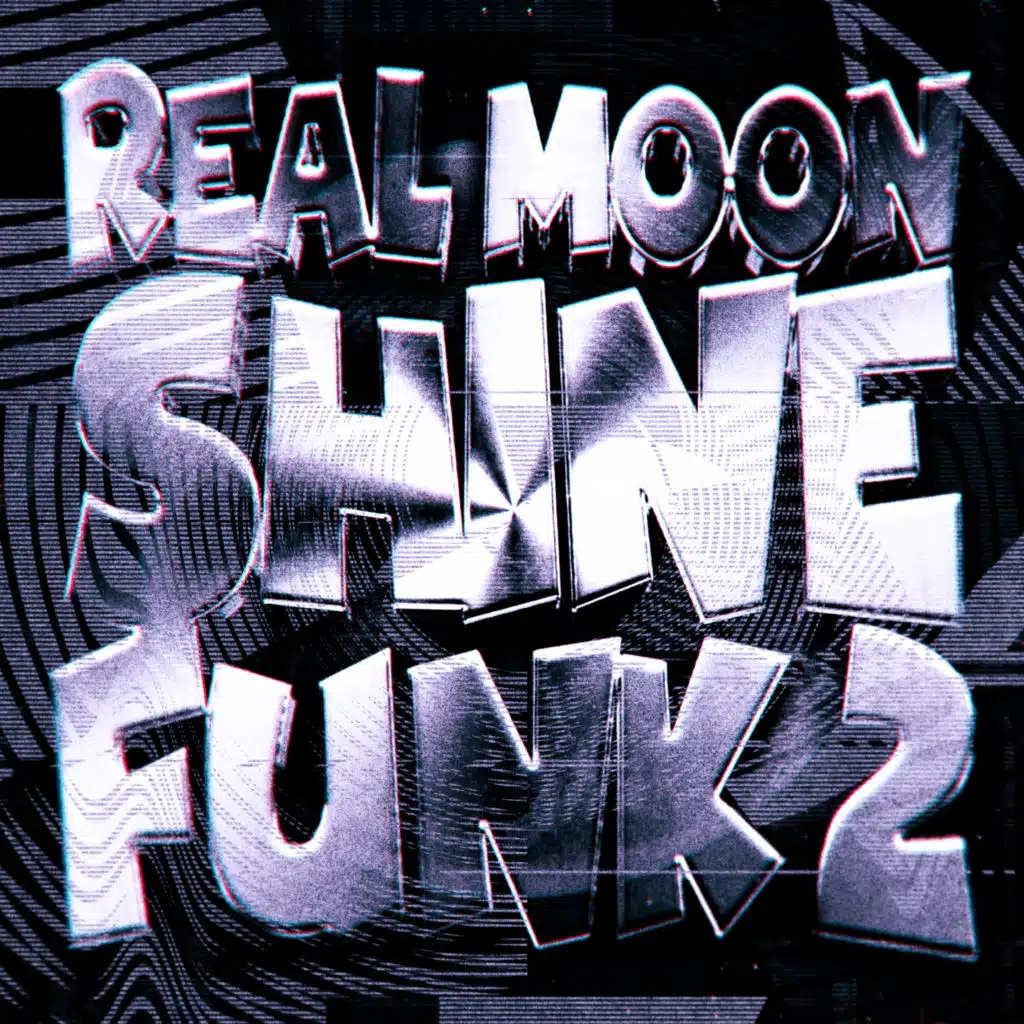 REAL MOONSHINE FUNK 2 (Ultra Slowed)