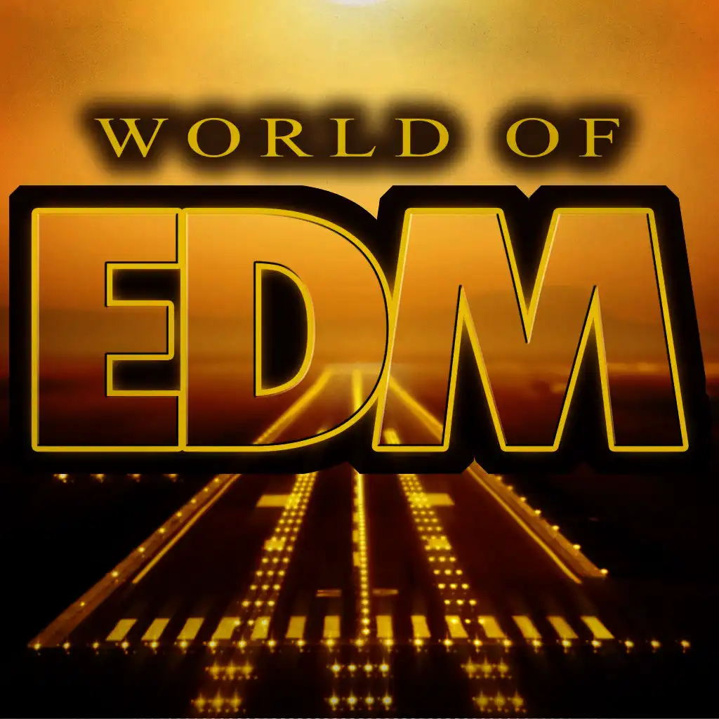 World of EDM