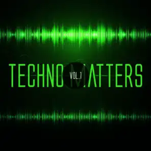 Techno Matters, Vol. 1