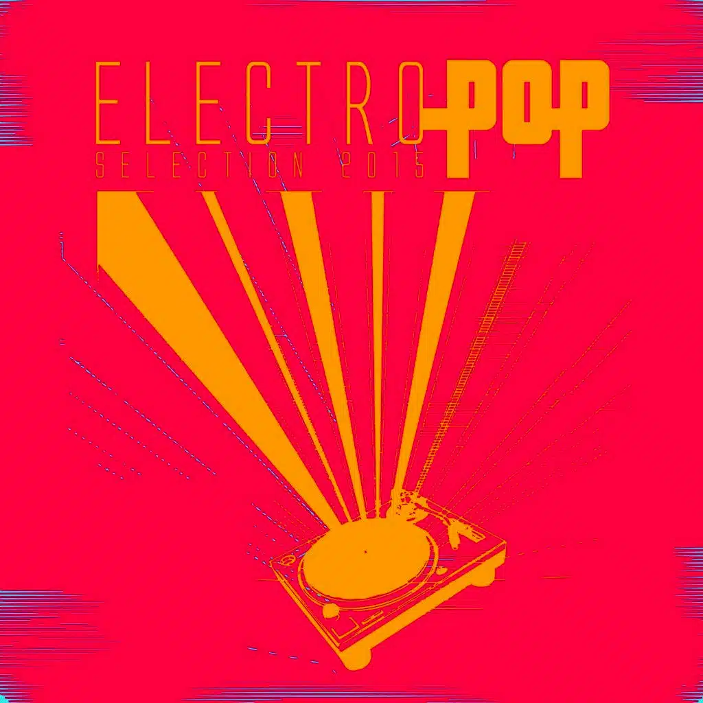Electro Pop Selection 2015