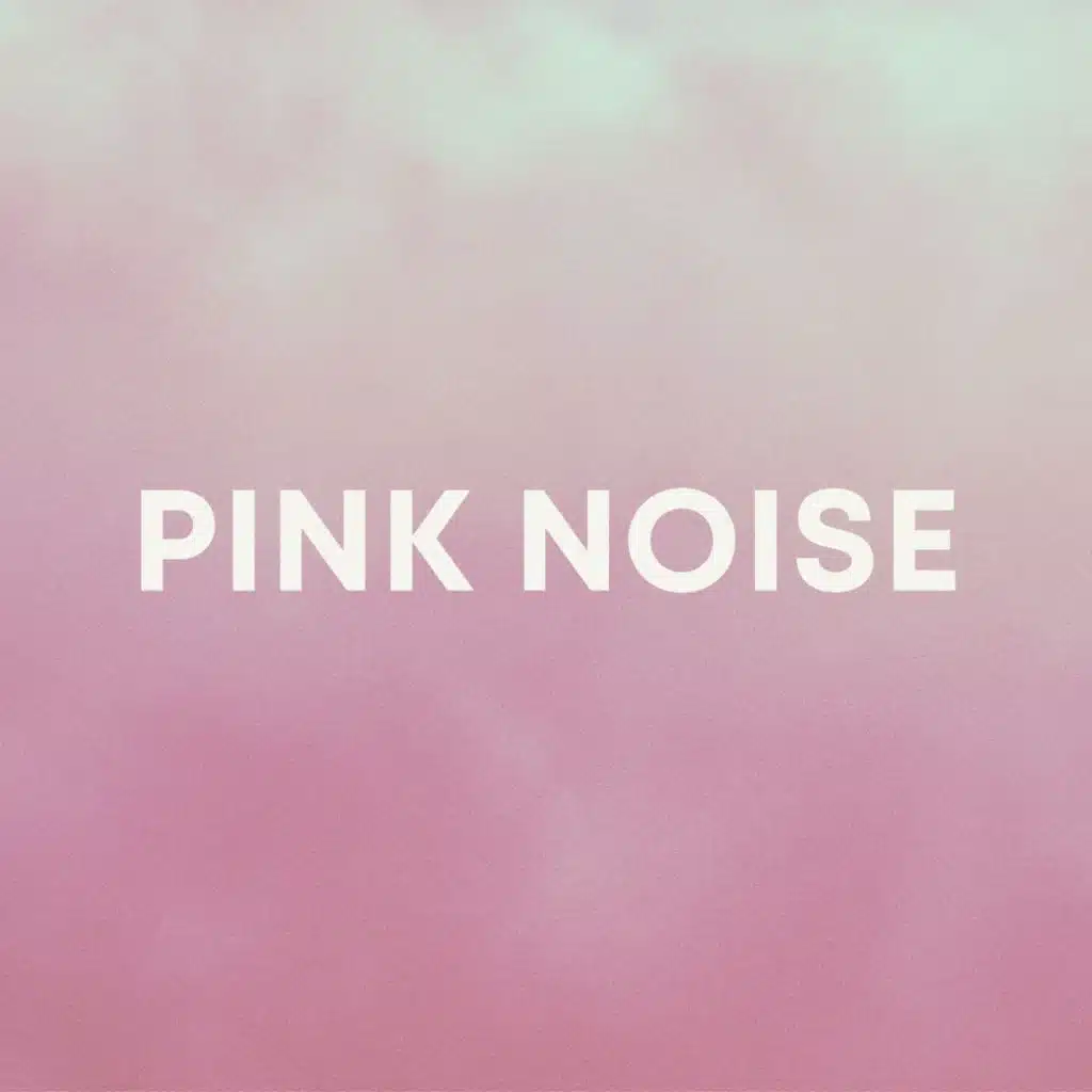 Pink Noise Eternal Calm