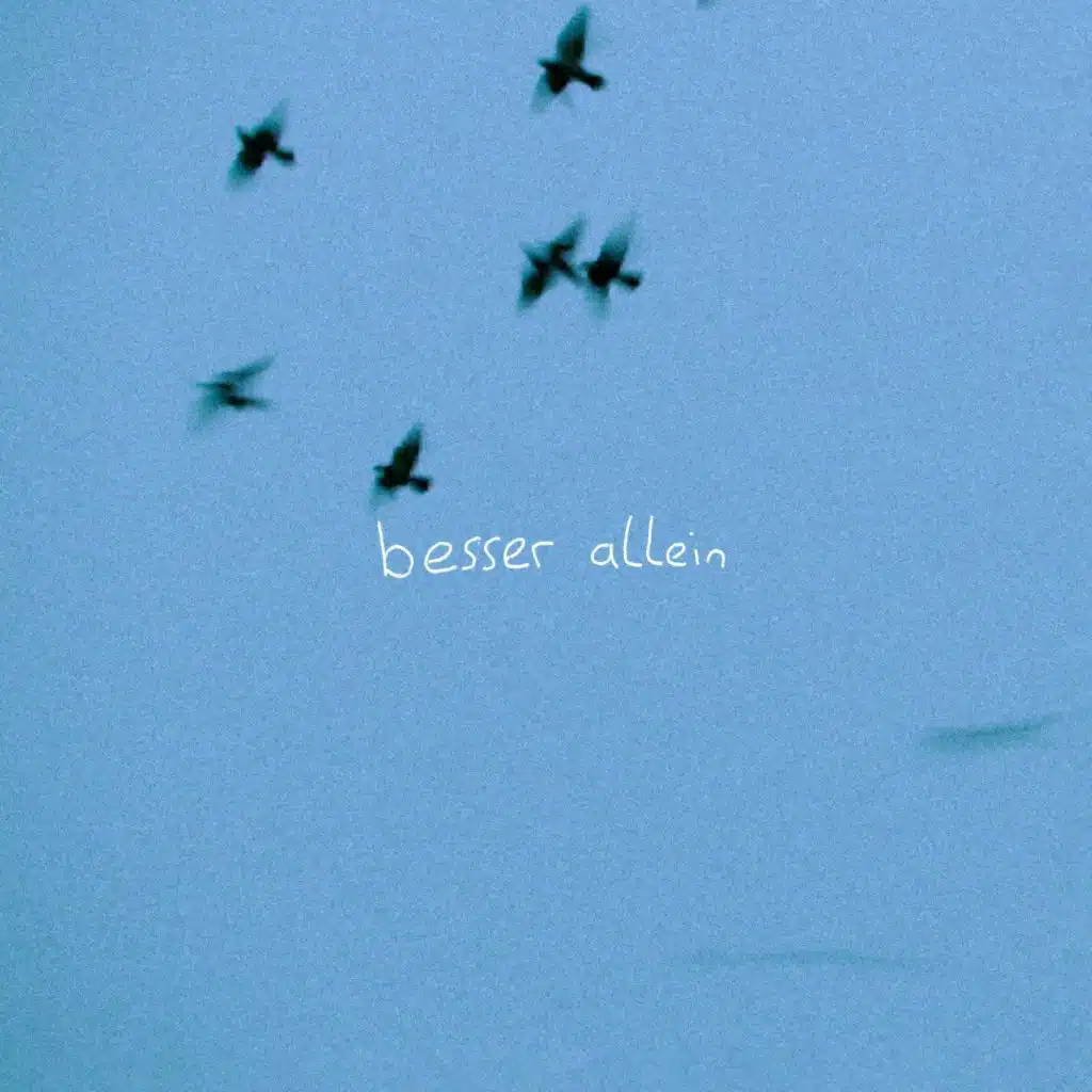 besser allein