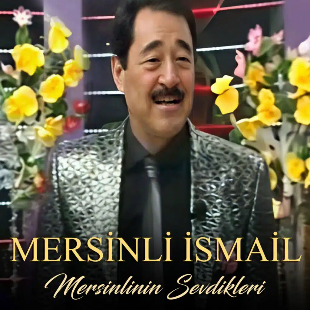 Mersinlinin Sevdikleri