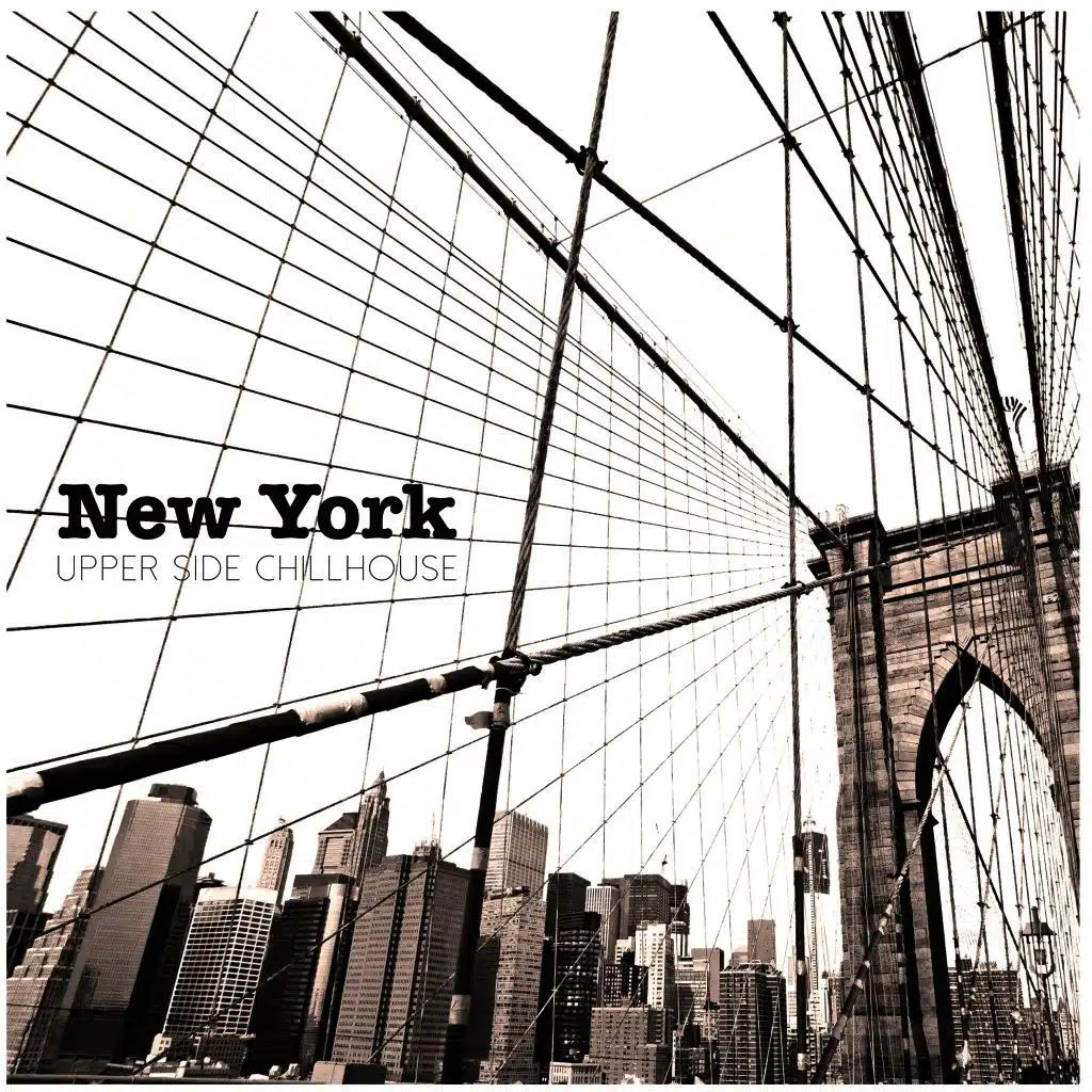 New York - Upper Side Chillhouse